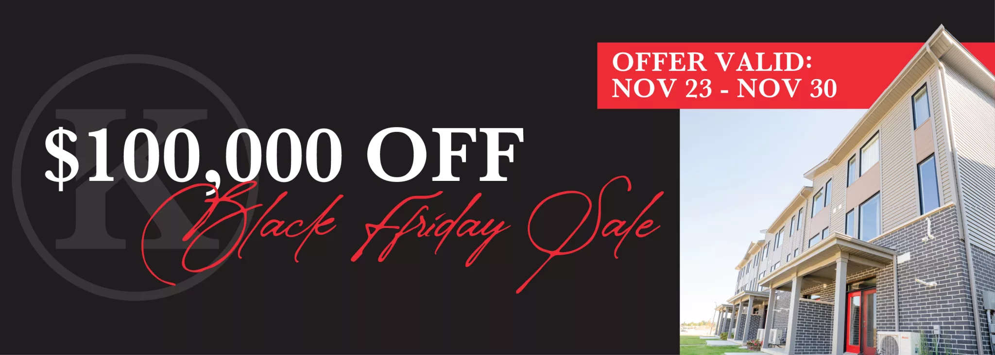 Black Friday Sale At Kai Townhomes